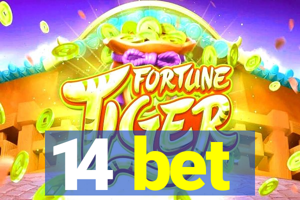 14 bet